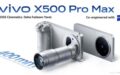 Vivo X500 Pro Max